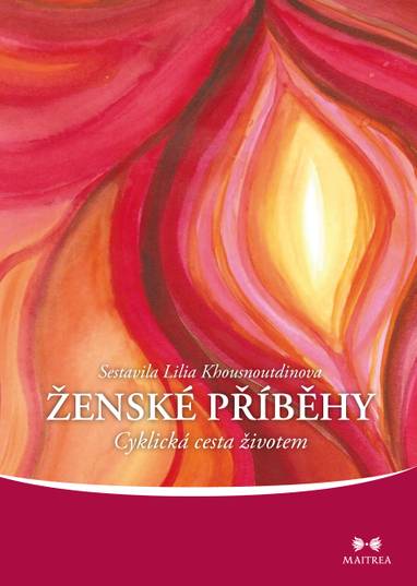 E-kniha Ženské příběhy - a kolektiv, Lilia Khousnoutdinova