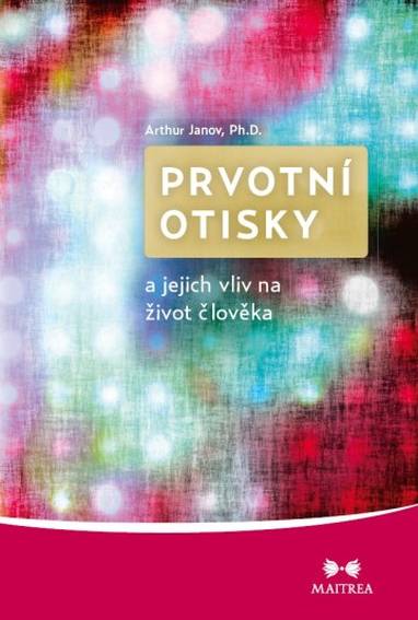 E-kniha Prvotní otisky - Arthur Janov