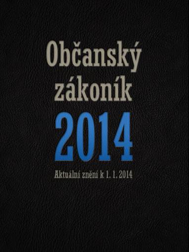 E-kniha Nový občanský zákoník 2014 - kolektiv autorů