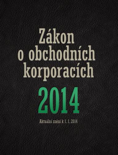 E-kniha Zákon o obchodních korporacích 2014 - kolektiv autorů