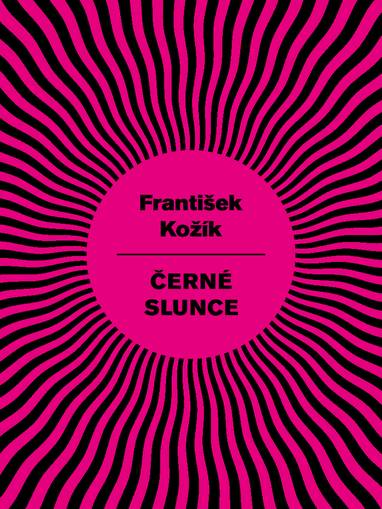 E-kniha Černé slunce - František Kožík