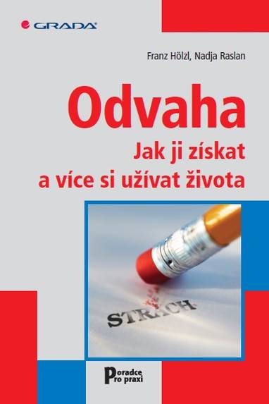 E-kniha Odvaha - Nadja Raslan, Franz Hölzl