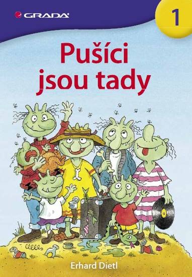 E-kniha Pušíci jsou tady - Erhard Dietl