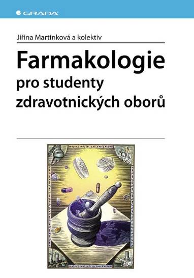 E-kniha Farmakologie - kolektiv a, Jiřina Martínková