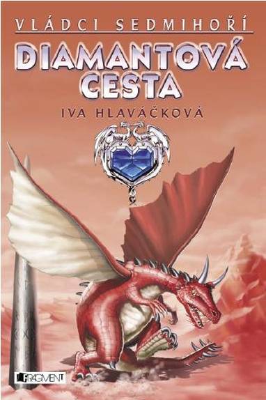 E-kniha Diamantová cesta - Iva Hlaváčková